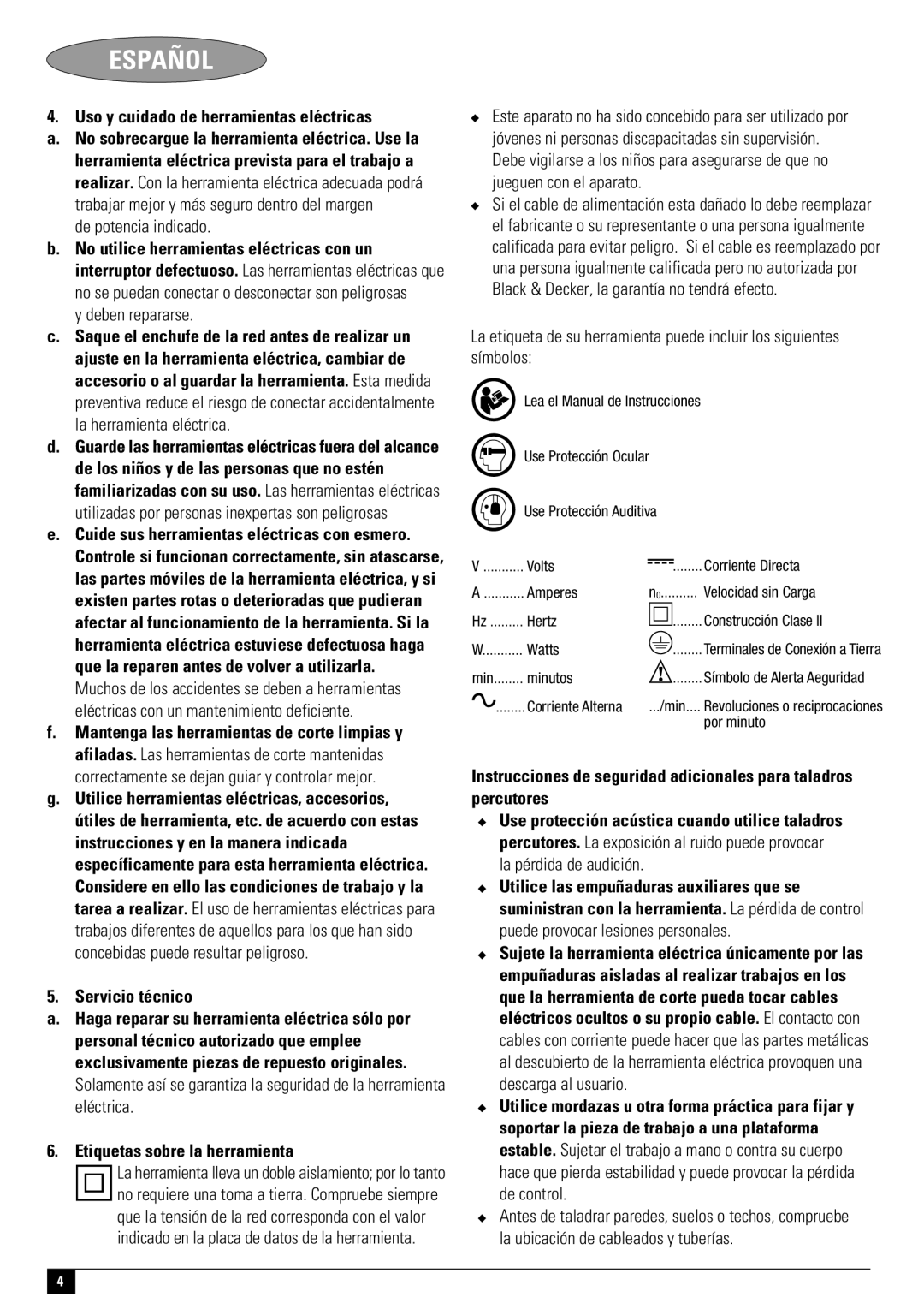 Black & Decker KR55CRE Uso y cuidado de herramientas eléctricas, De potencia indicado, Deben repararse, Servicio técnico 