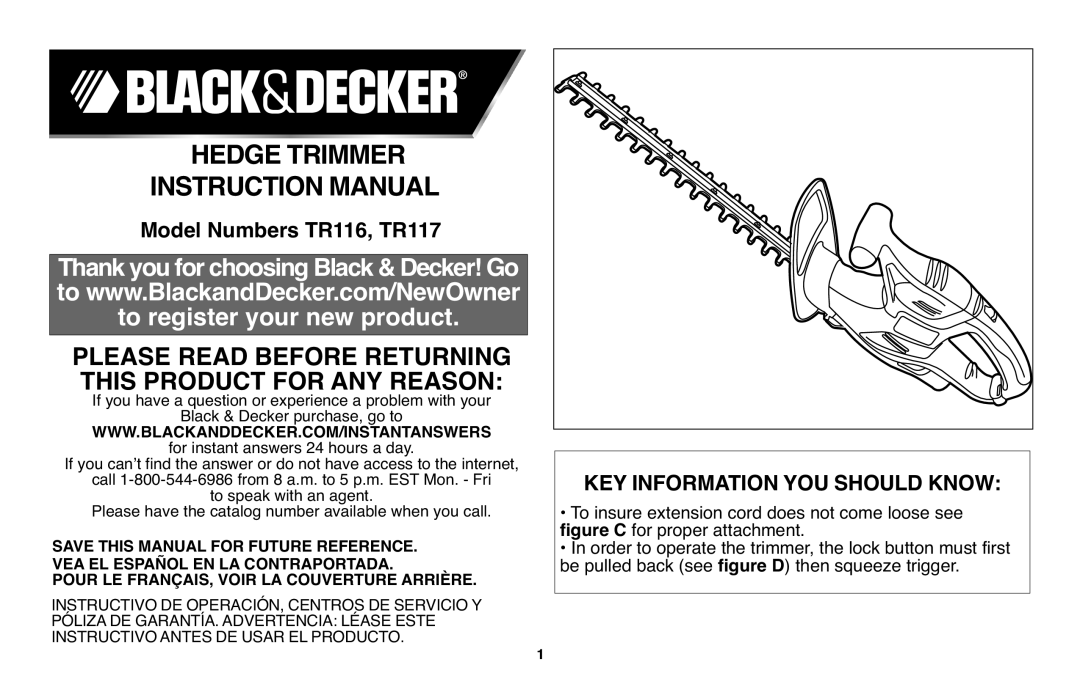 Black & Decker TR117 instruction manual Hedge Trimmer, Please Read Before Returning, Key Information You Should Know 