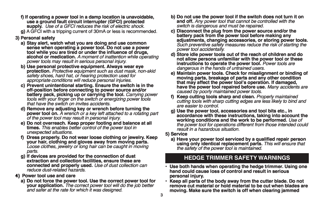 Black & Decker TR116R, TR117 Hedge Trimmer Safety Warnings, and off. Any power tool that cannot be controlled with the 