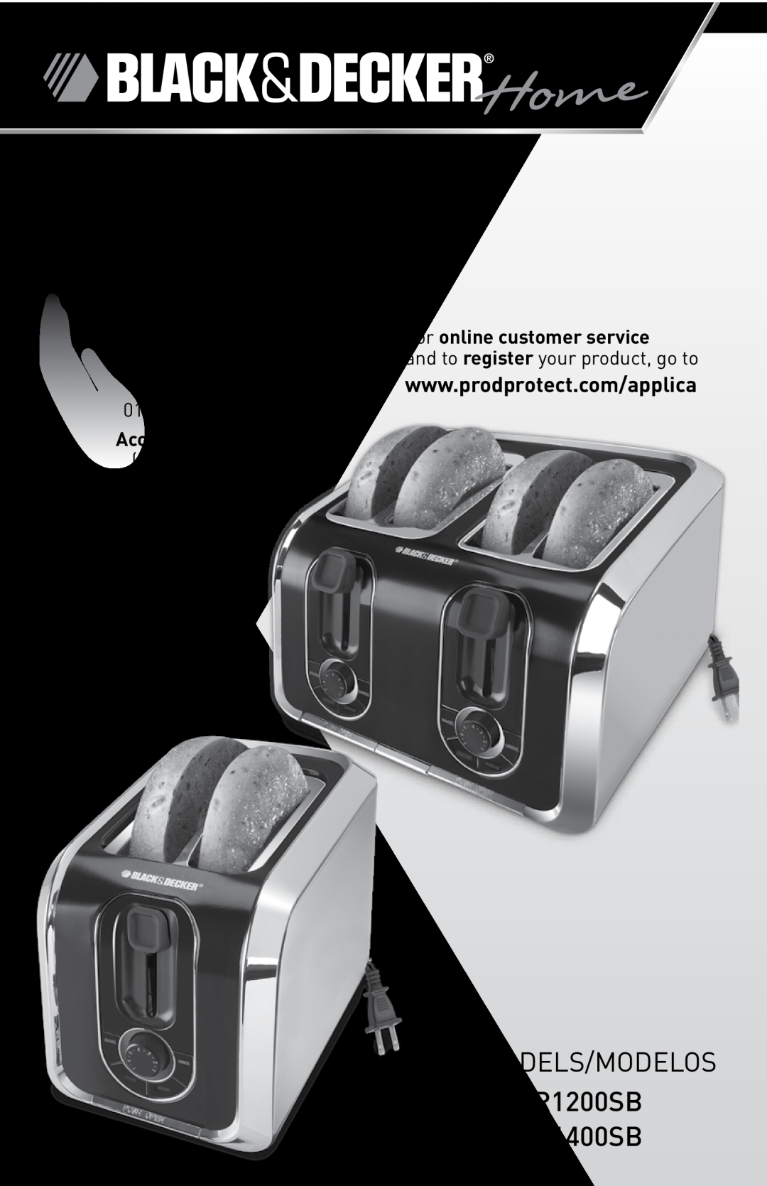 Black & Decker manual CustomerCare Line, ModelS/ModeloS TR1200SB TR1400SB , Toaster Tostadora 