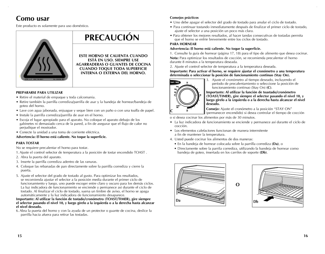 Black & Decker TRO420 Como usar, Este Horno SE Calienta Cuando, Está EN USO. Siempre USE, Interna O Externa DEL Horno 