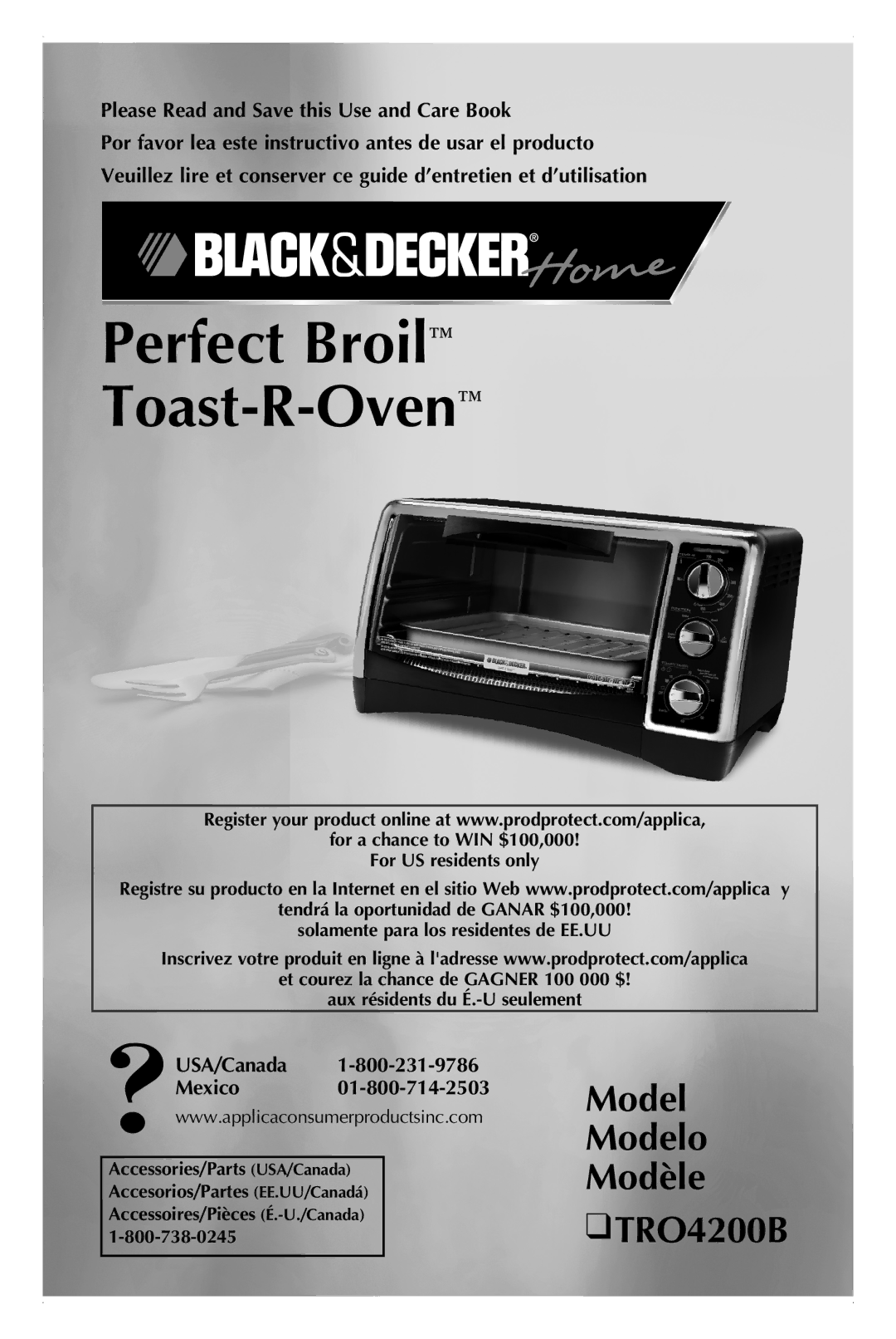 Black & Decker TRO4200B manual Perfect Broil Toast-R-Oven 