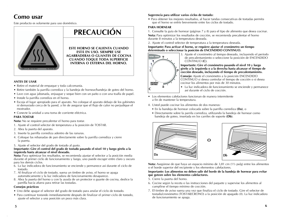 Black & Decker TRO421 manual Este Horno SE Calienta Cuando, Está EN USO. Siempre USE, Interna O Externa DEL Horno 