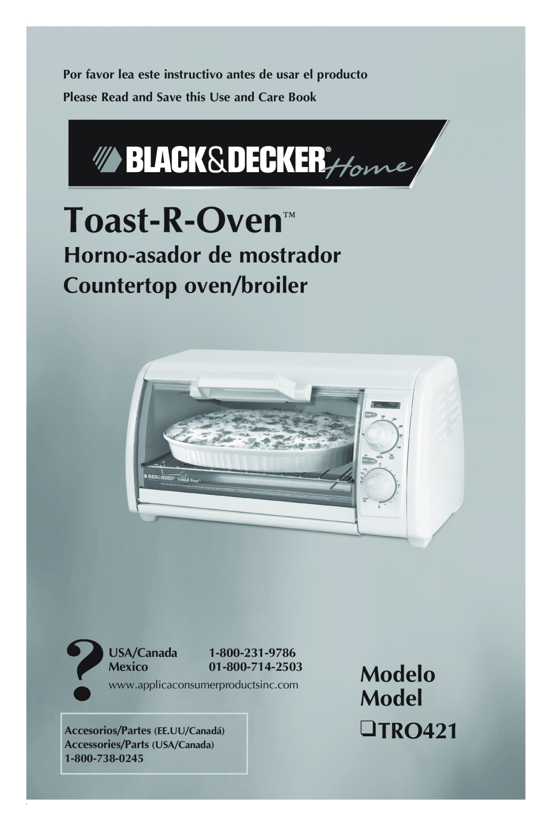 Black & Decker TRO421 manual Toast-R-Oven, Modelo Model, Horno-asadorde mostrador Countertop oven/broiler 