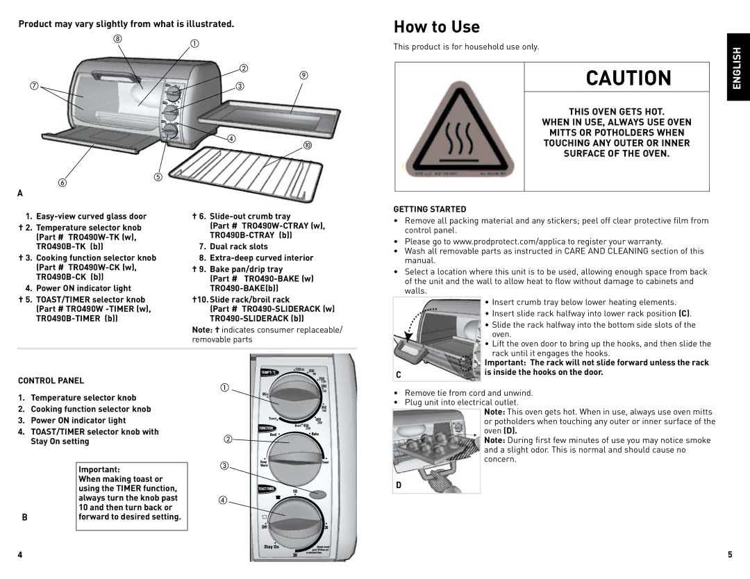 Black & Decker TRO490W manual When in USE, Always USE Oven, Touching ANY Outer or Inner, Getting Started, Control Panel 