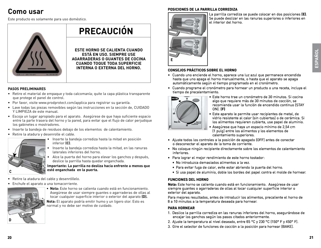 Black & Decker TRO490W manual PRECAUCIÓN$ 65*0, Como usar, This Oven Gets Hot. When, In Use, Always Use Oven, Español 
