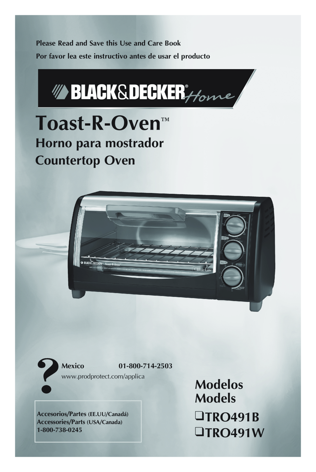 Black & Decker manual Horno para mostrador Countertop Oven, Modelos Models TRO491B TRO491W, Toast-R-Oven, Mexico 