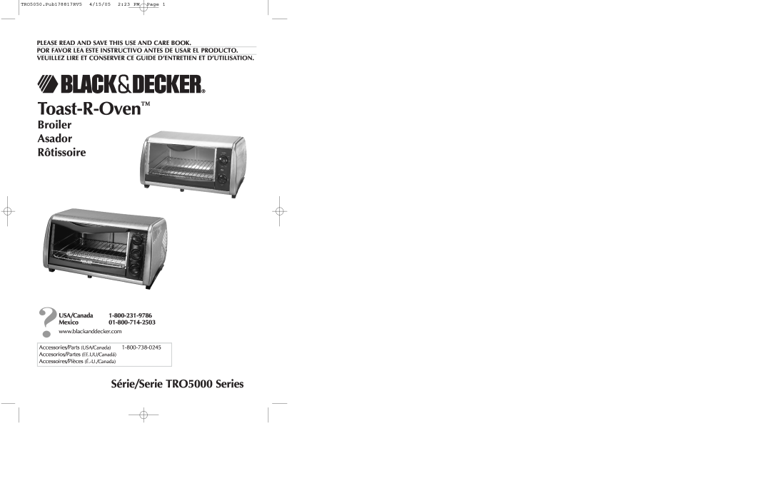 Black & Decker TRO5050 manual Broiler Asador Rôtissoire, Série/Serie TRO5000 Series, Toast-R-Oven, ?USA/Canada Mexico 