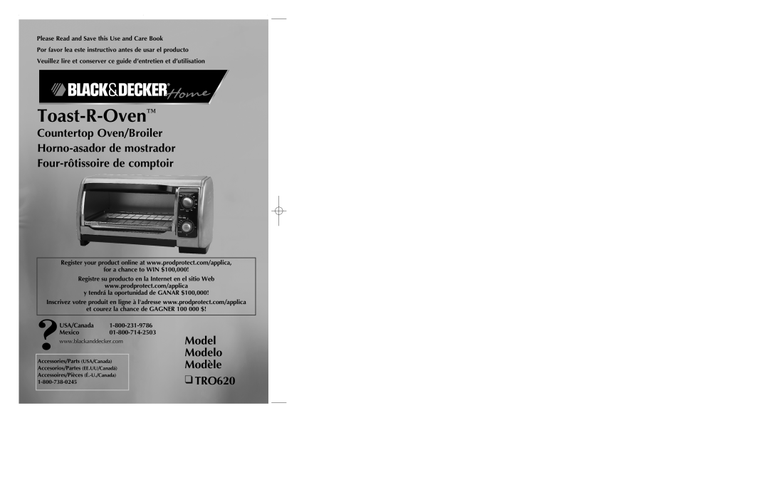 Black & Decker TRO620 manual Countertop Oven/Broiler Horno-asadorde mostrador, Four-rôtissoirede comptoir, Toast-R-Oven 