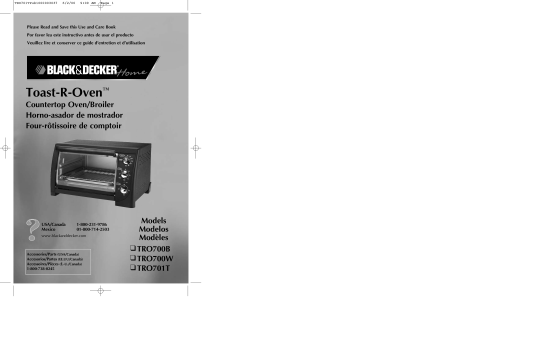Black & Decker TRO700b manual Models Modelos Modèles TRO700B TRO700W TRO701T, Toast-R-Oven 