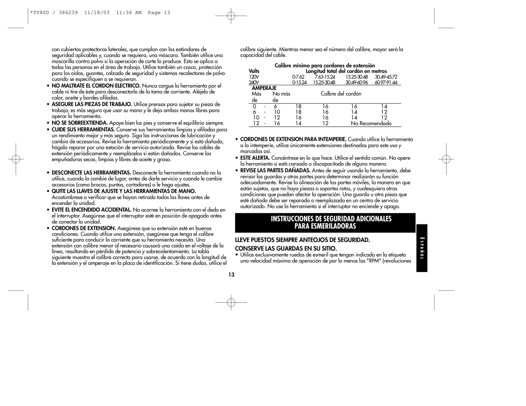 Black & Decker 386239, TV800 instruction manual Para Esmeriladoras, Volts Longitud total del cordón en metros, Amperaje 