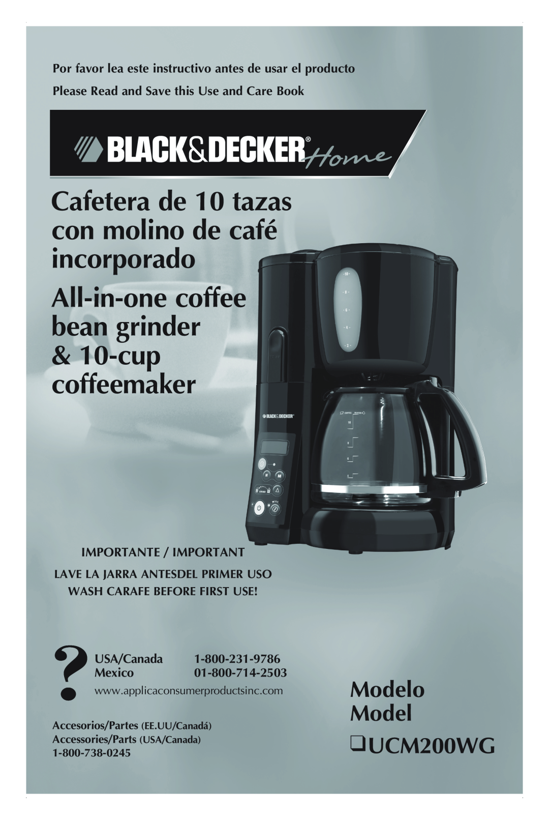 Black & Decker manual Modelo Model UCM200WG, All-in-onecoffee bean grinder &10-cupcoffeemaker, Importante / Important 