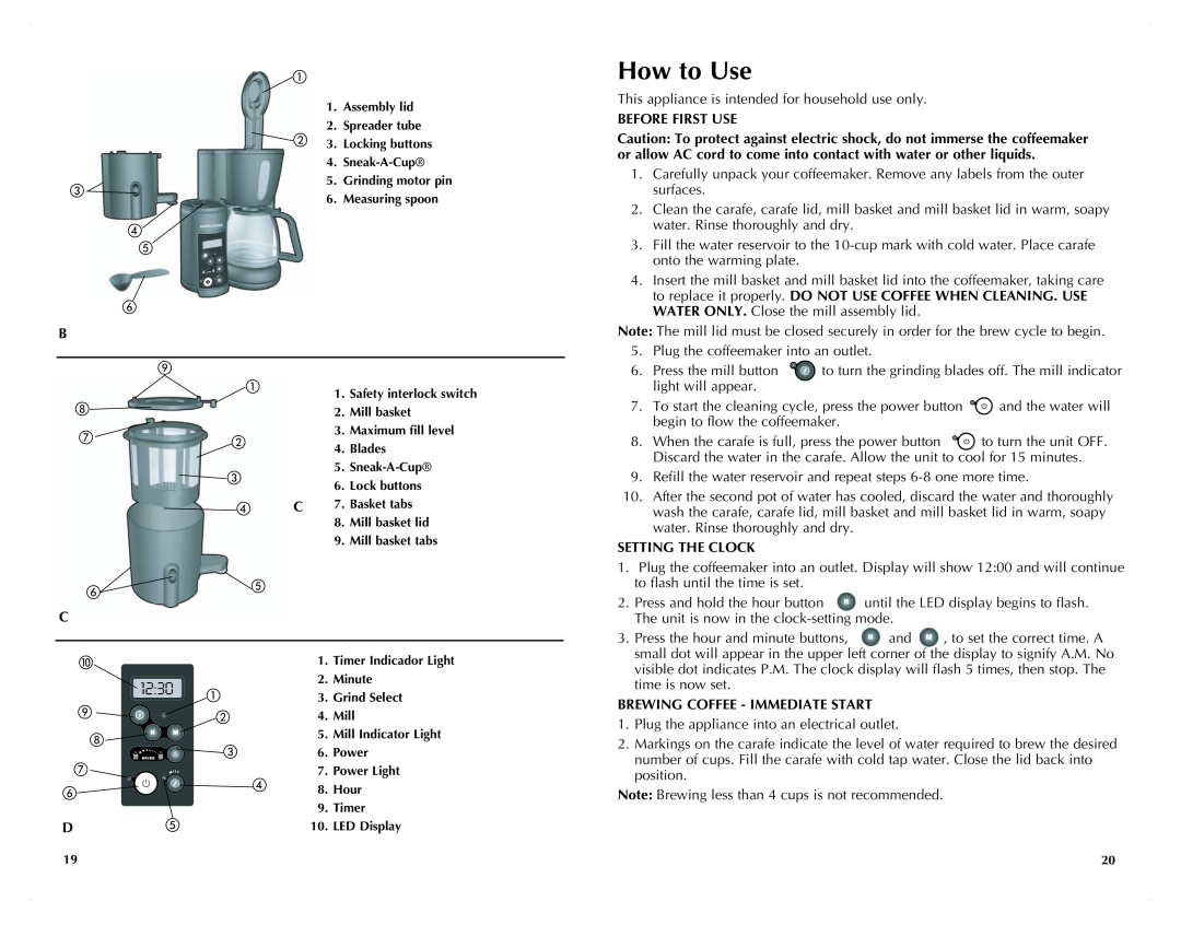 Black & Decker UCM200WG manual How to Use, Before First Use, Setting the Clock, Brewing Coffee - Immediate Start 