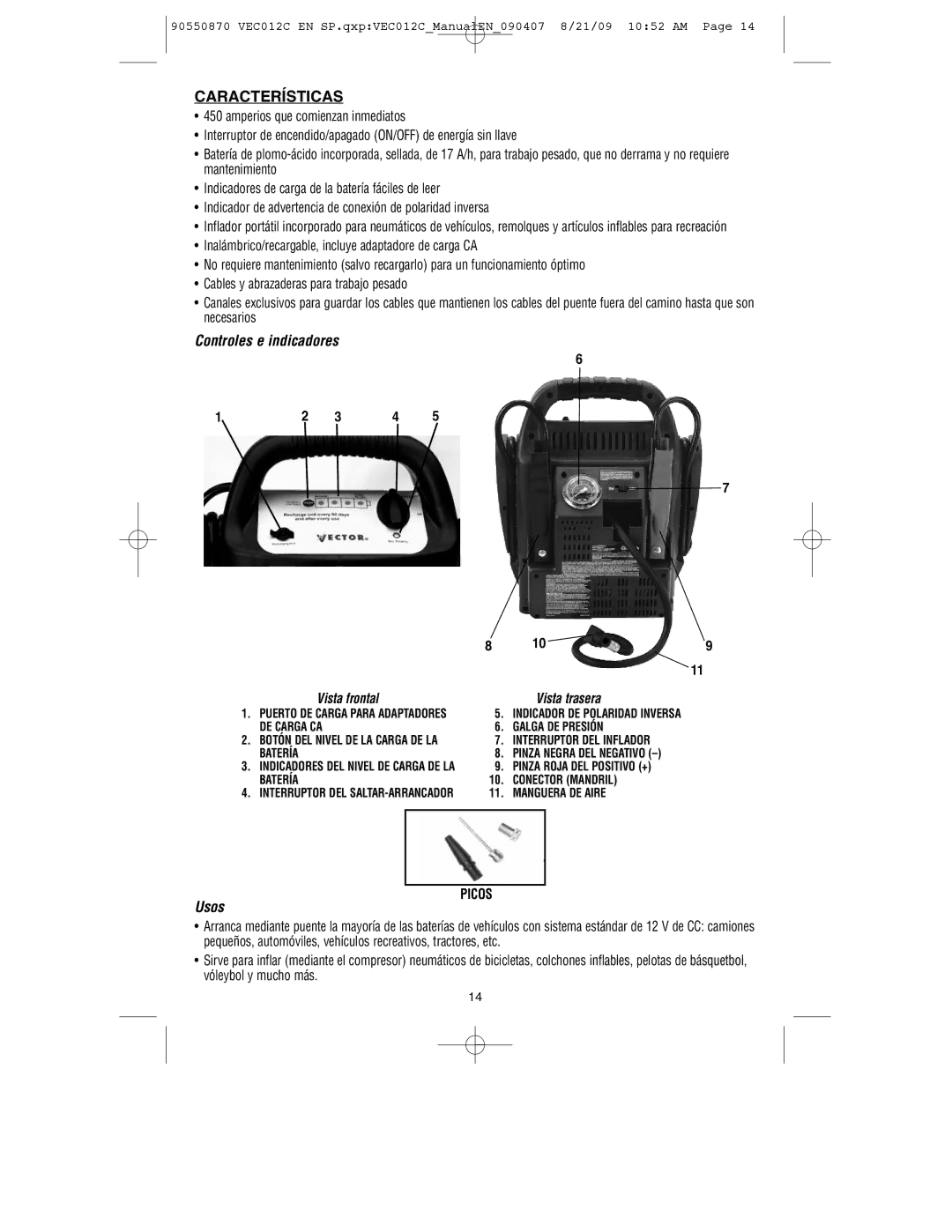 Black & Decker 90550870, VEC012C instruction manual Características, Controles e indicadores, Usos, Picos 