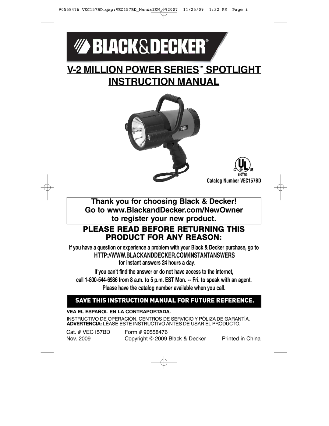 Black & Decker VEC157BD instruction manual Million Power Series Spotlight 