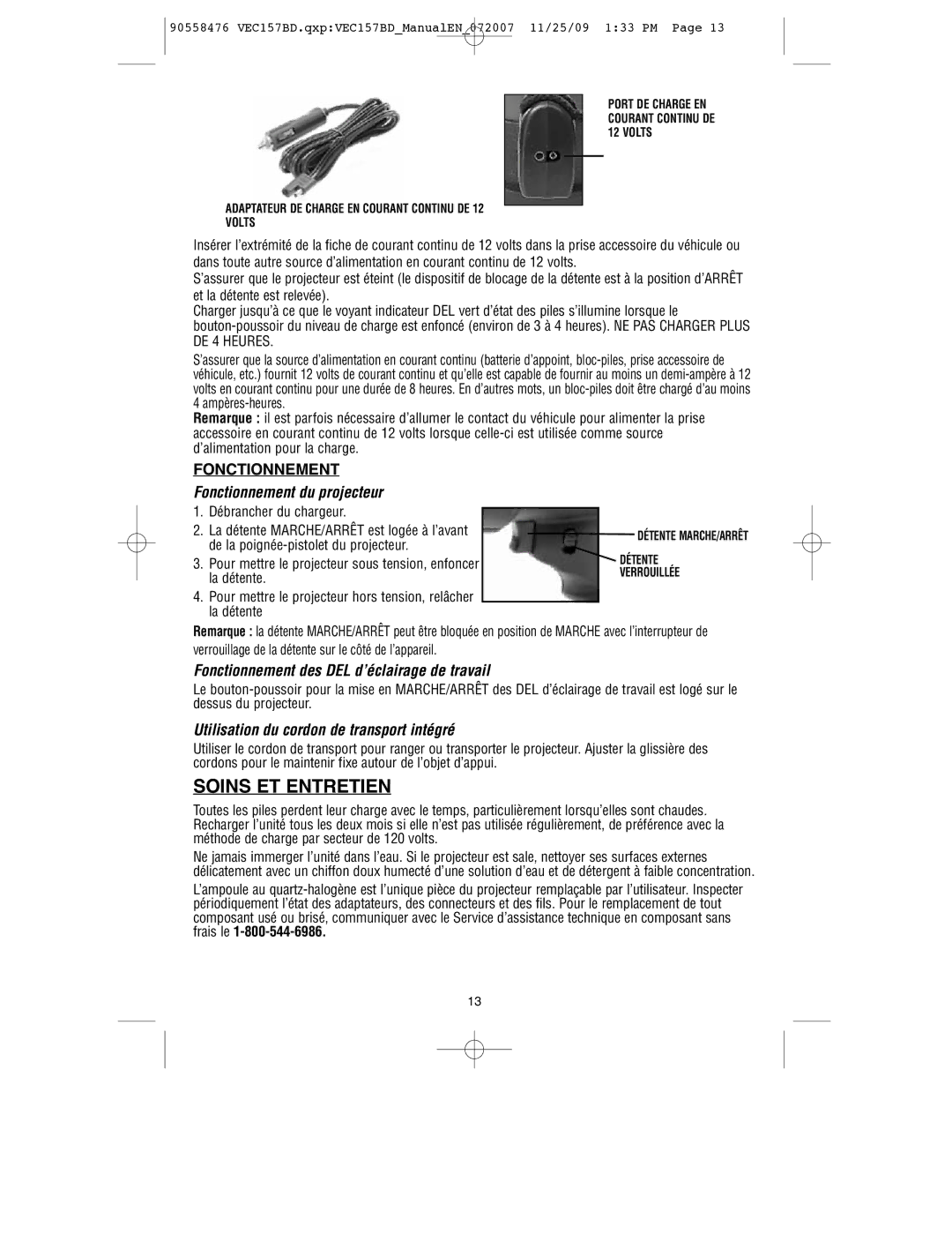 Black & Decker VEC157BD instruction manual Fonctionnement du projecteur, Fonctionnement des DEL d’éclairage de travail 