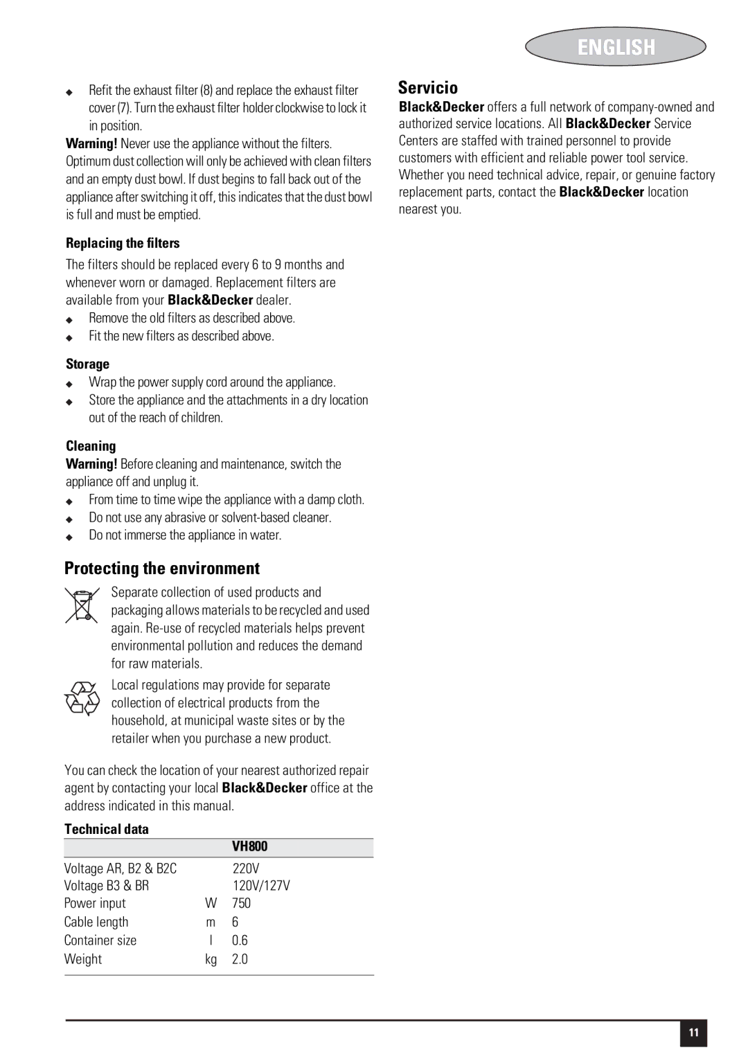 Black & Decker 188214-00 Protecting the environment, Replacing the filters, Storage, Cleaning, Technical data VH800 