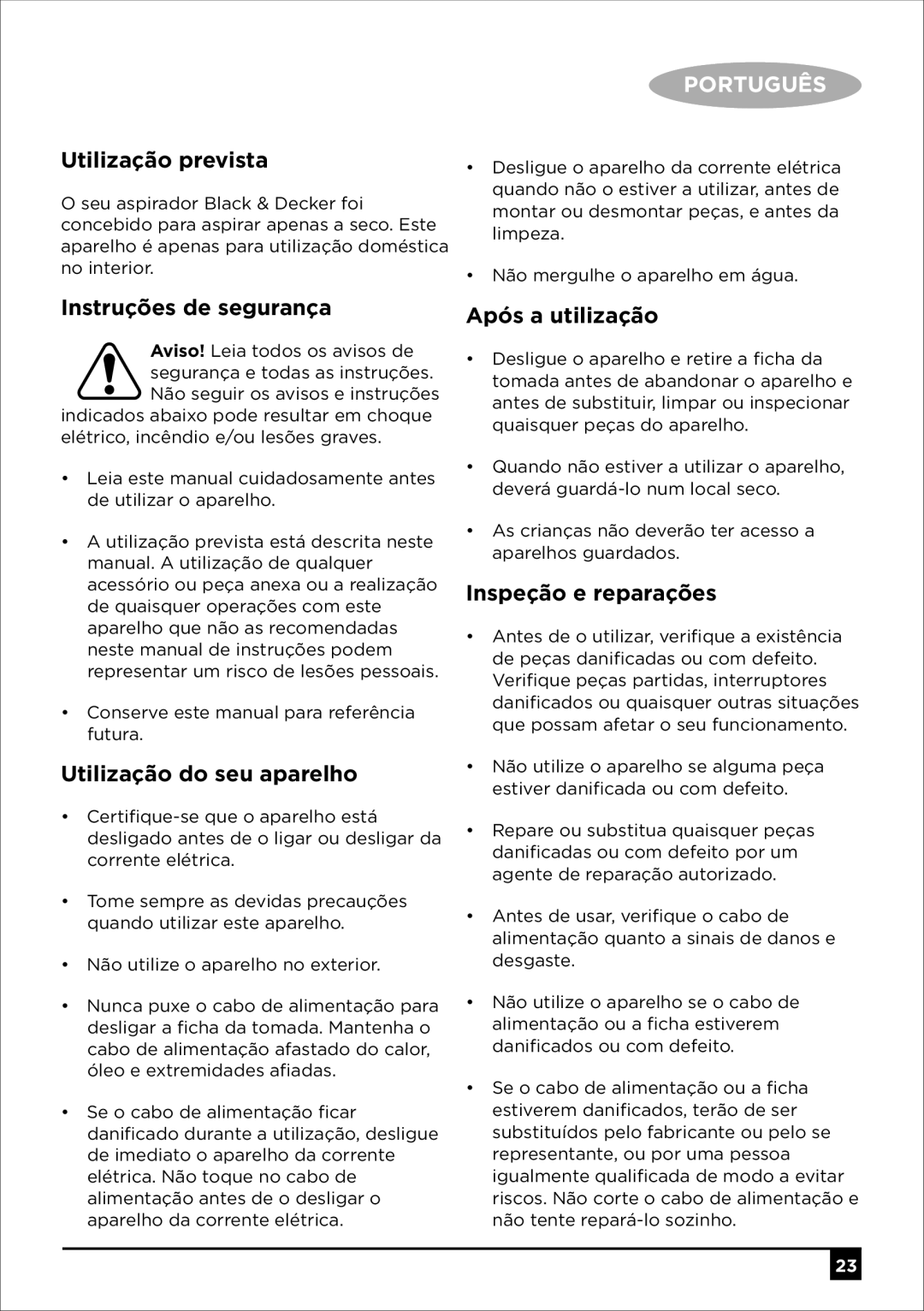 Black & Decker VO1850 manual Utilização prevista, Instruções de segurança, Utilização do seu aparelho, Após a utilização 