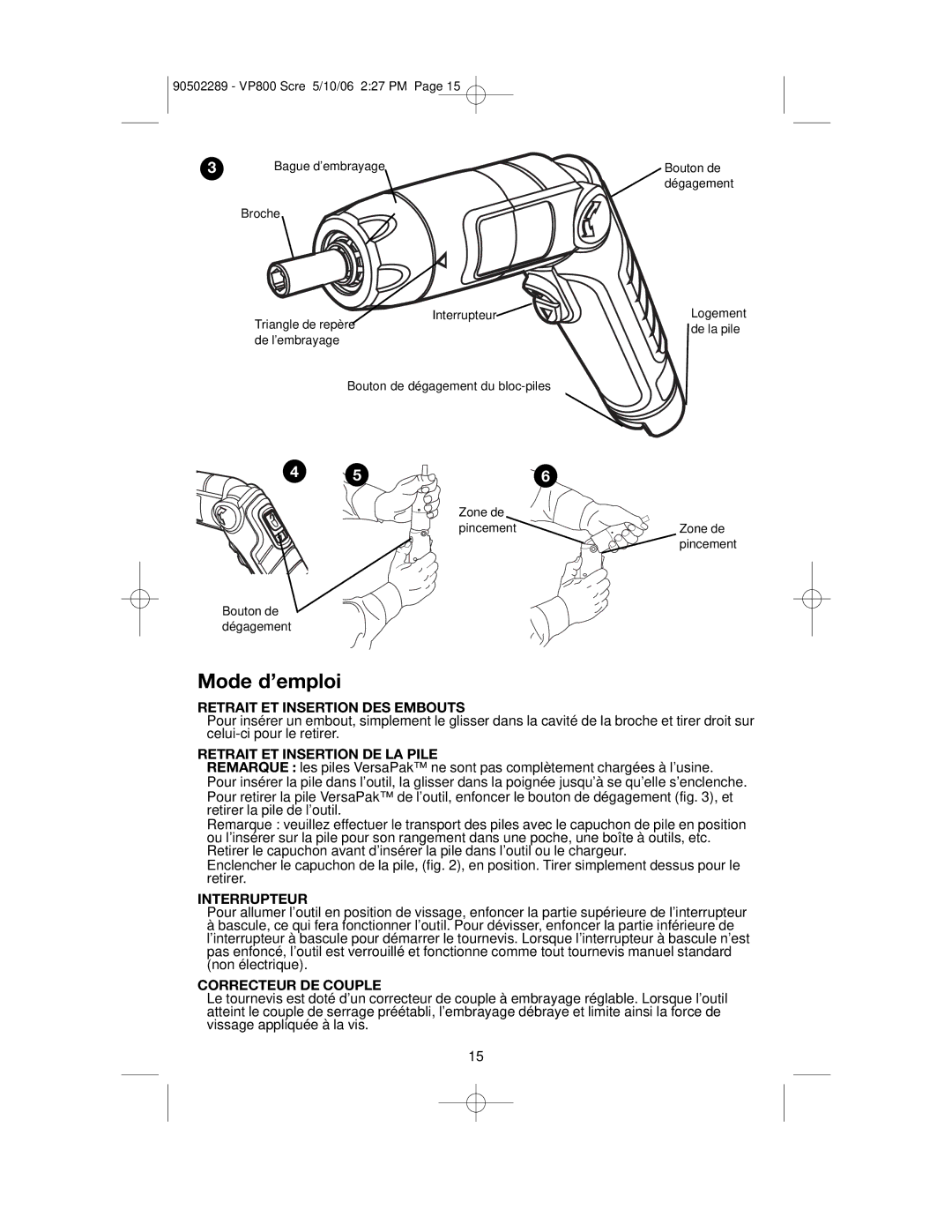 Black & Decker VP800 Mode d’emploi, Retrait ET Insertion DES Embouts, Retrait ET Insertion DE LA Pile, Interrupteur 