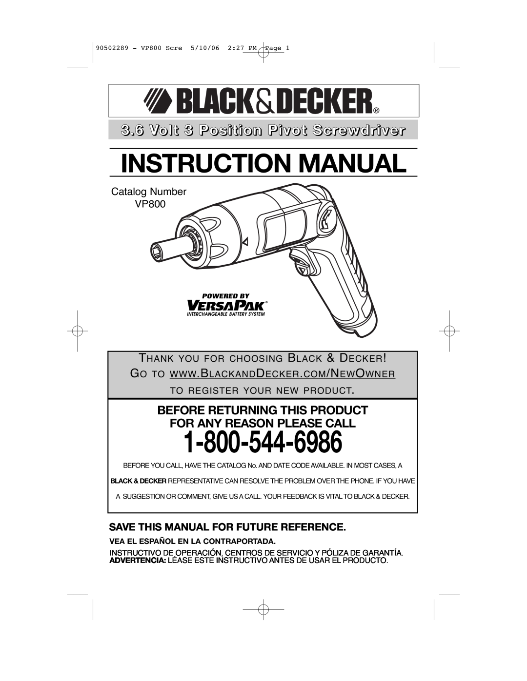 Black & Decker instruction manual Instruction Manual, Volt 3 Position Pivot Screwdriver, Catalog Number VP800 