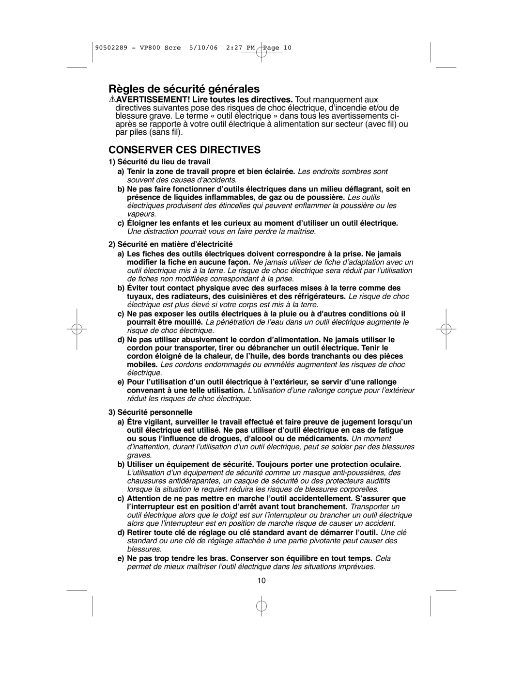Black & Decker VP800 instruction manual Règles de sécurité générales, Conserver Ces Directives 