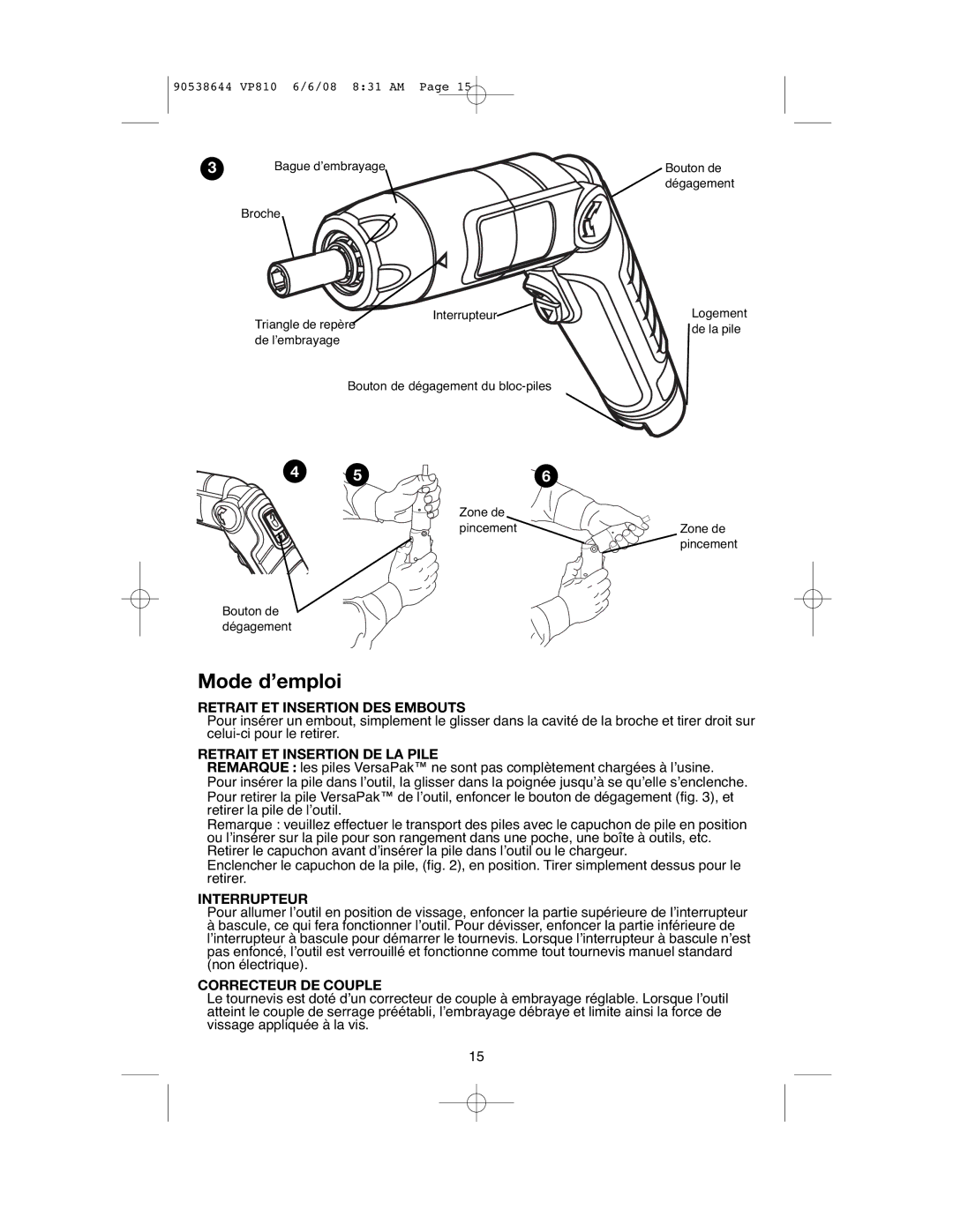 Black & Decker VP810 Mode d’emploi, Retrait ET Insertion DES Embouts, Retrait ET Insertion DE LA Pile, Interrupteur 