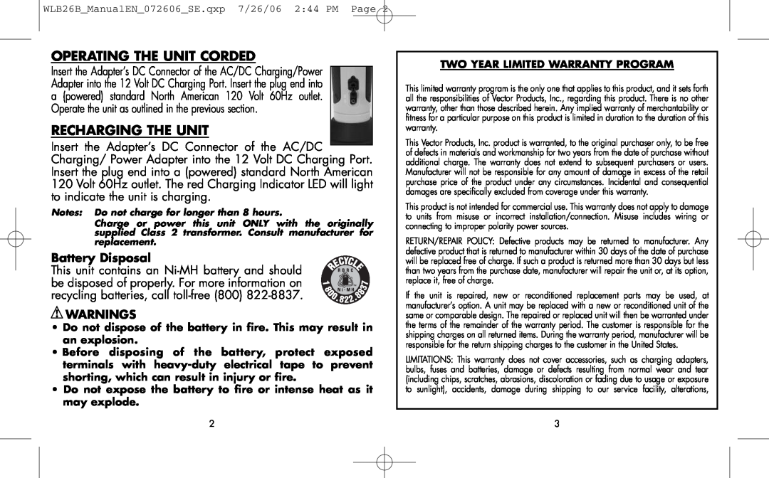Black & Decker WLB26B user manual Operating The Unit Corded, Recharging The Unit, Battery Disposal, Warnings 
