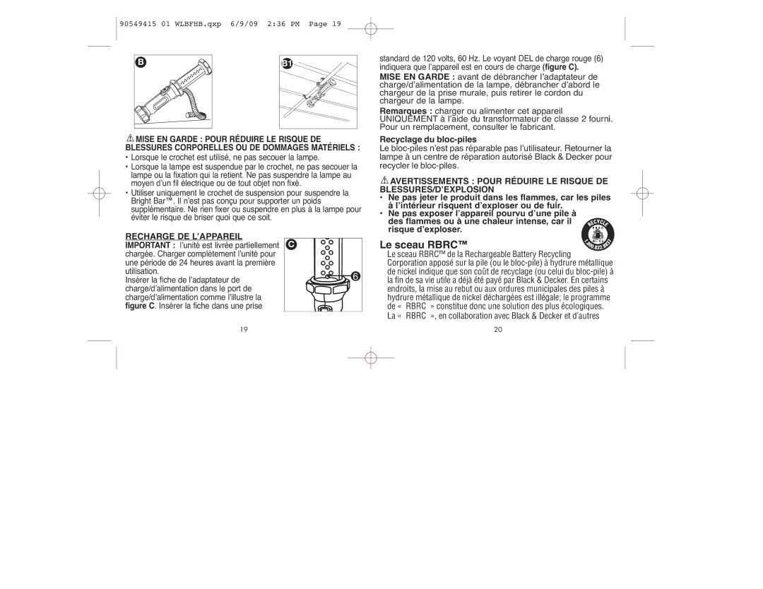 Black & Decker WLBFHB instruction manual Recyclage du bloc-piles, Recharge DE L’APPAREIL 