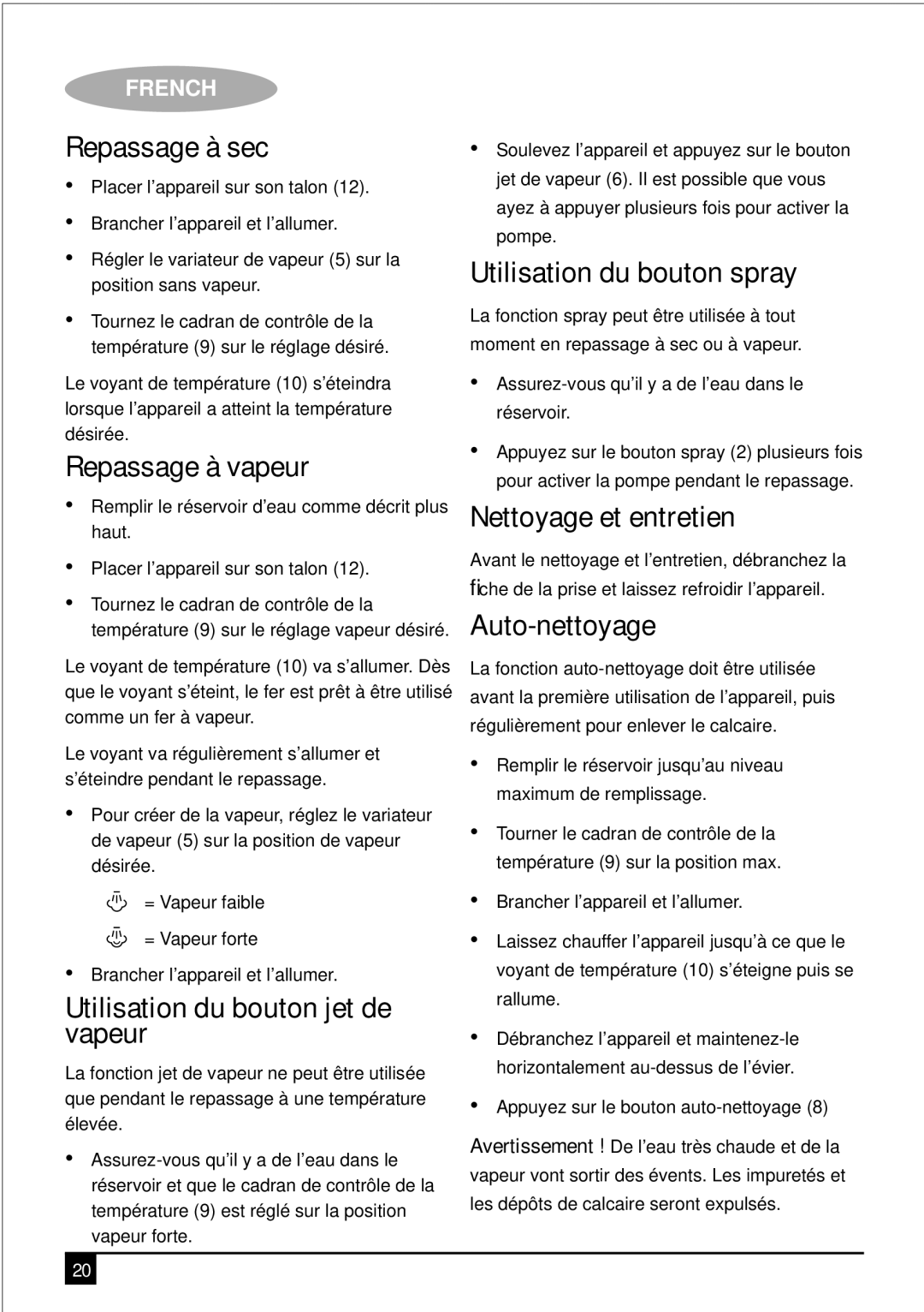 Black & Decker X1600/X2000 manual Repassage à sec, Repassage à vapeur, Utilisation du bouton jet de vapeur, Auto-nettoyage 