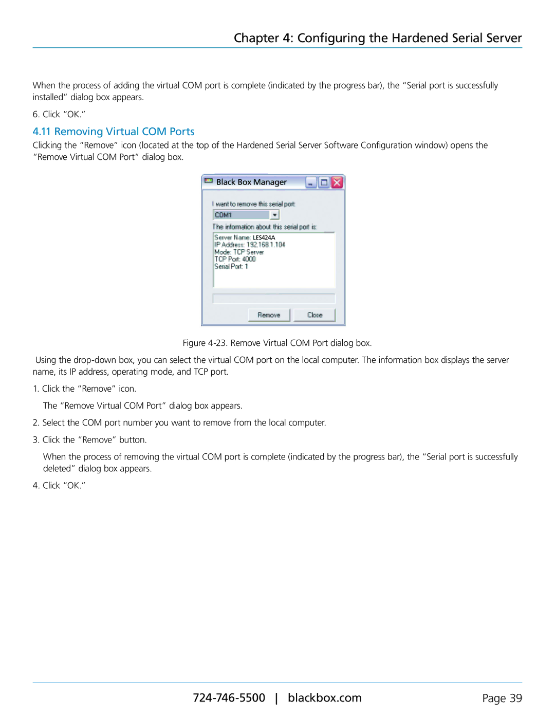 Black Box 1-, 2-, and 4-Port Hardened Serial Servers, LES422A, LES424A, LES421A manual Removing Virtual COM Ports 