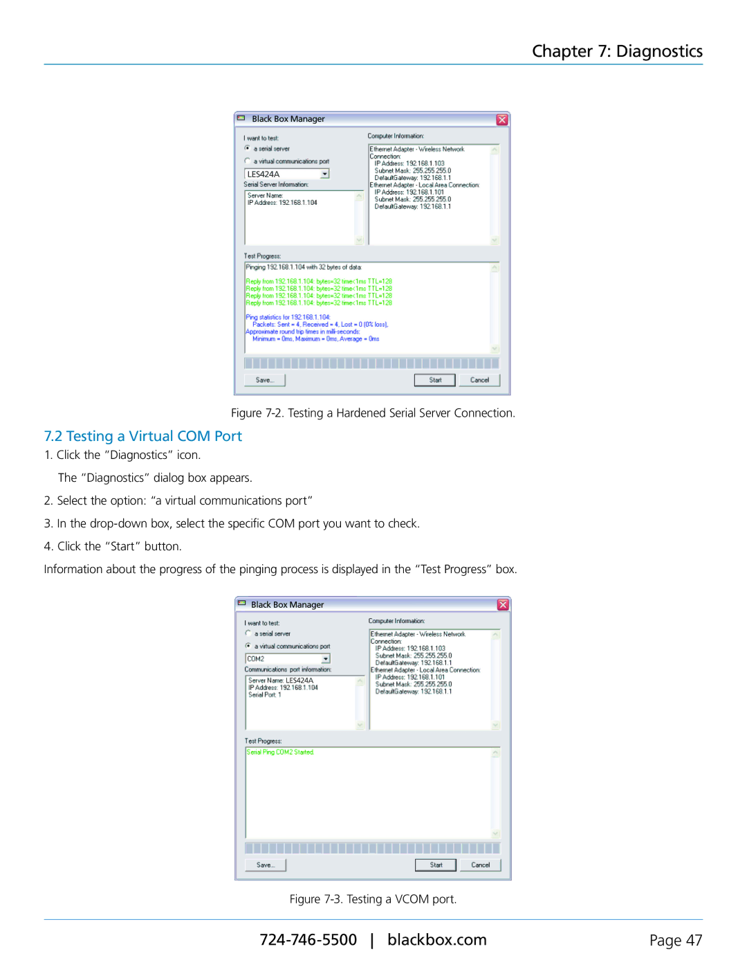 Black Box 1-, 2-, and 4-Port Hardened Serial Servers, LES422A, LES424A, LES421A manual Testing a Virtual COM Port 