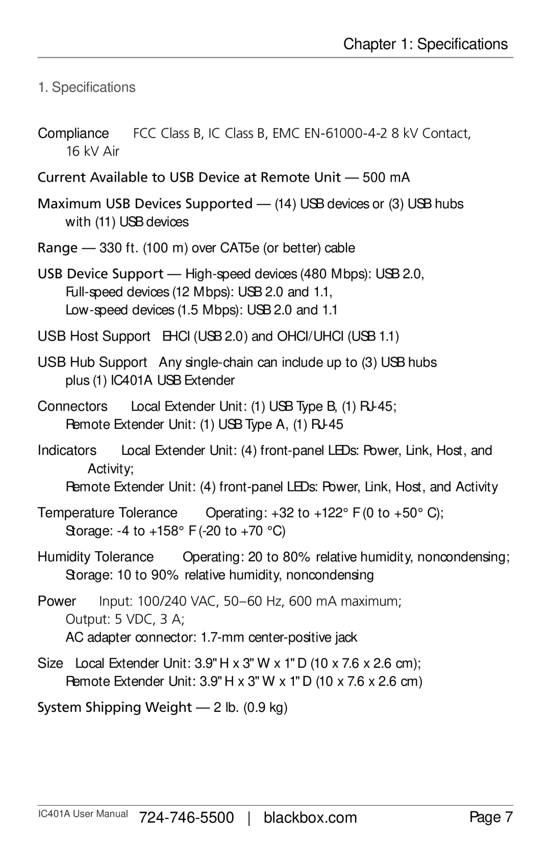 Black Box 1-Port CAT5 USB 2.0 Extender User Manua, IC401A user manual Specifications, System Shipping Weight 2 lb .9 kg 