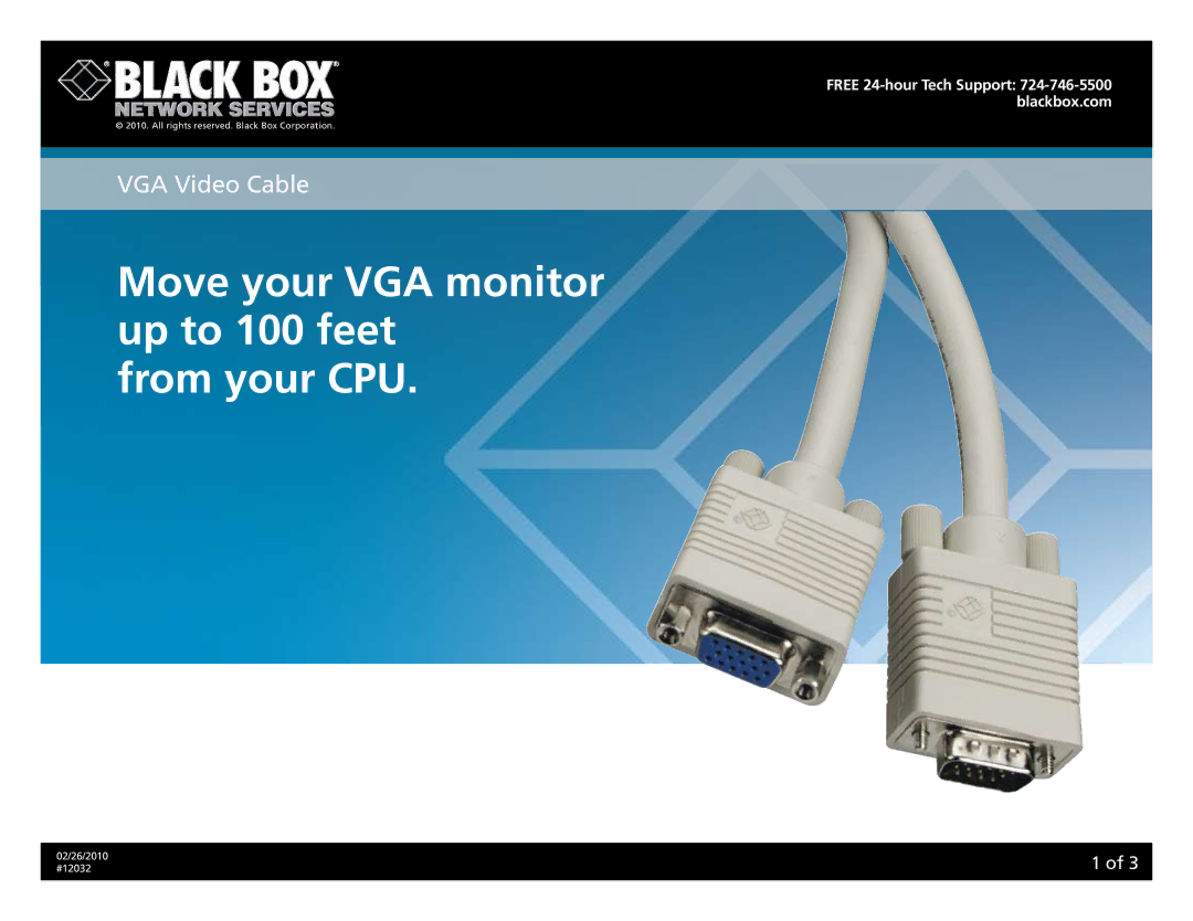 Black Box 12032 manual Move your VGA monitor up to 100 feet From your CPU 