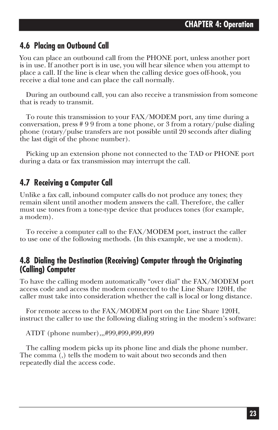 Black Box 120H manual Placing an Outbound Call, Receiving a Computer Call 