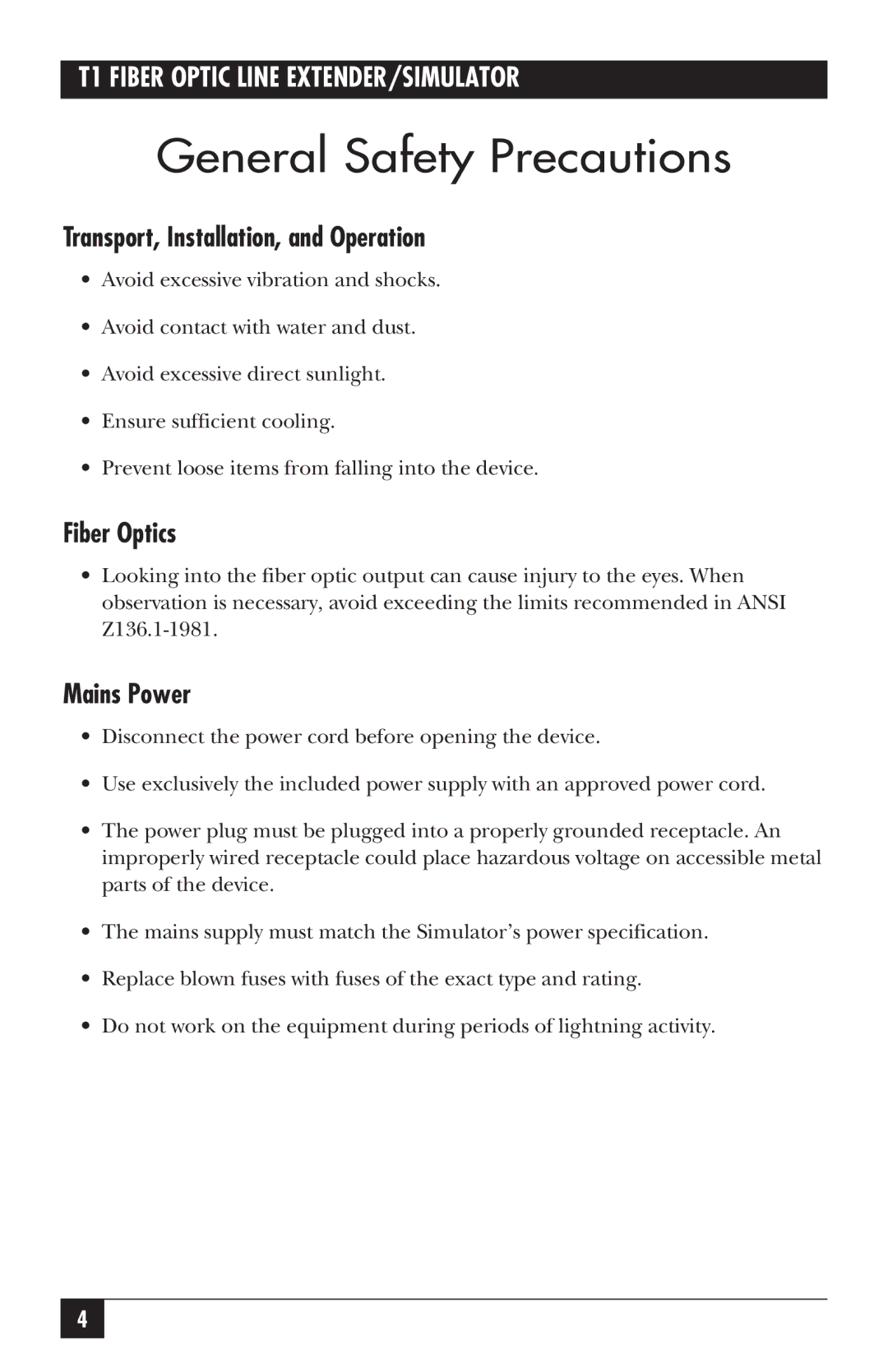 Black Box 39005, 39004 manual General Safety Precautions, Transport, Installation, and Operation, Fiber Optics, Mains Power 