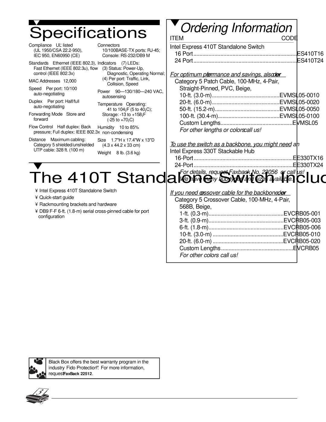 Black Box Forward, 10/100BASE-TX ports RJ-45 Console RS-232/DB9 M, Power 90-130/180-240 VAC, autosensing, ES410T16 