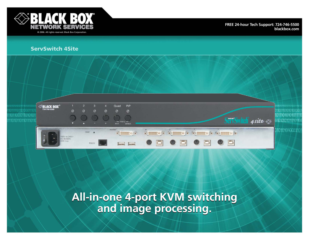 Black Box 4site manual All-in-one 4-portKVM switching, and image processing, ServSwitch 4Site 