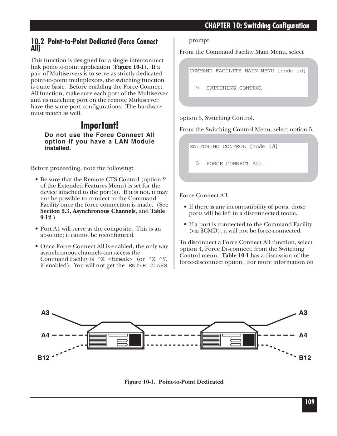 Black Box 5000 manual All, Prompt From the Command Facility Main Menu, select 