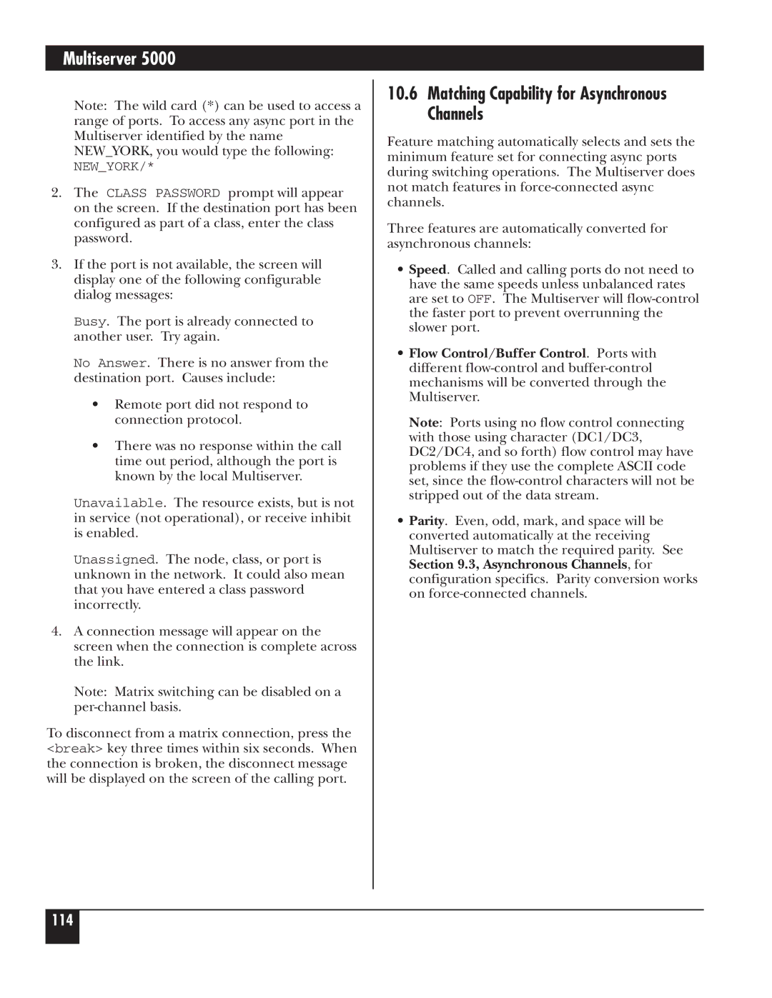 Black Box 5000 manual Matching Capability for Asynchronous Channels 