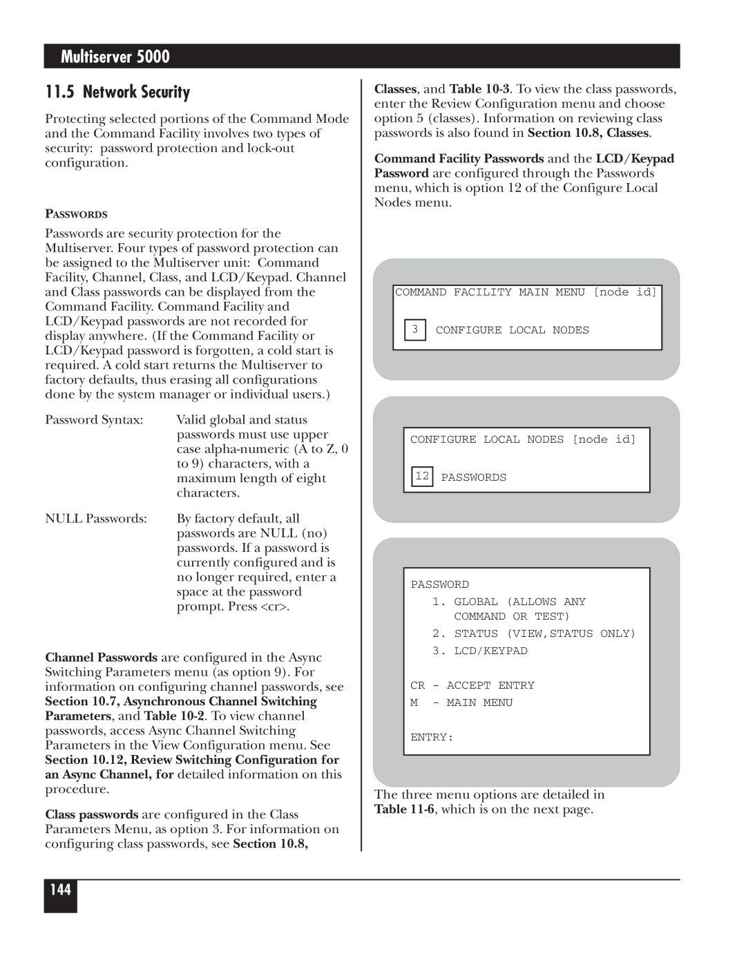 Black Box 5000 manual Network Security, Three menu options are detailed in -6, which is on the next 