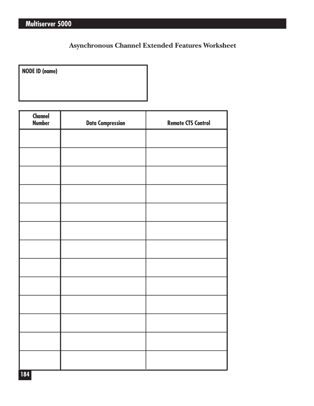 Black Box 5000 manual Asynchronous Channel Extended Features Worksheet 