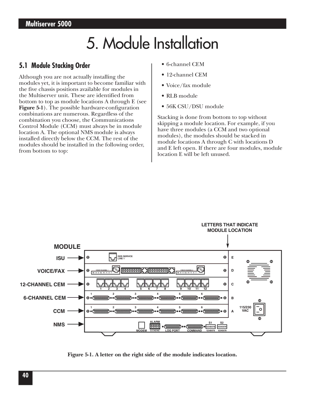 Black Box 5000 manual Module Installation, Module Stacking Order 