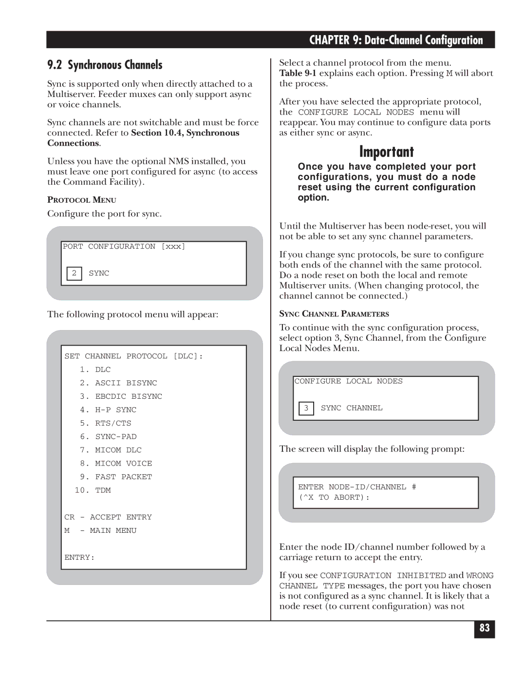 Black Box 5000 manual Synchronous Channels, Configure the port for sync, Following protocol menu will appear 