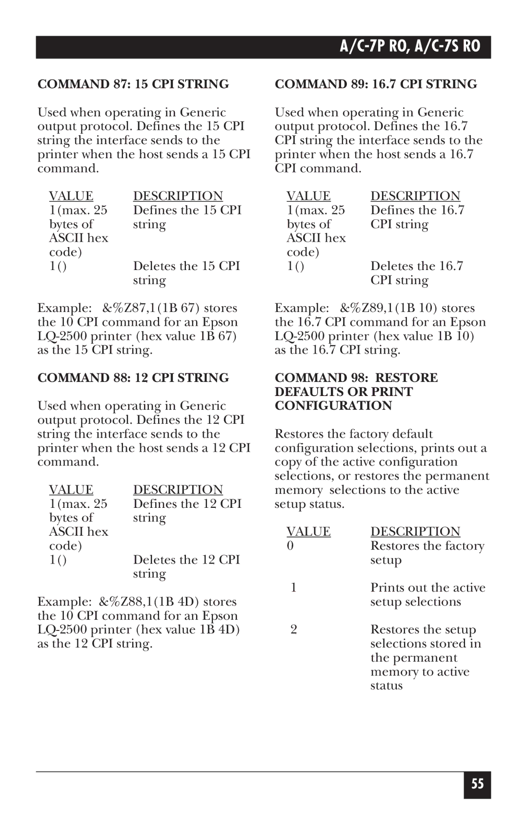 Black Box A/C-7S RO, A/C-7P RO manual Command 87 15 CPI String, Command 89 16.7 CPI String, Command 88 12 CPI String 