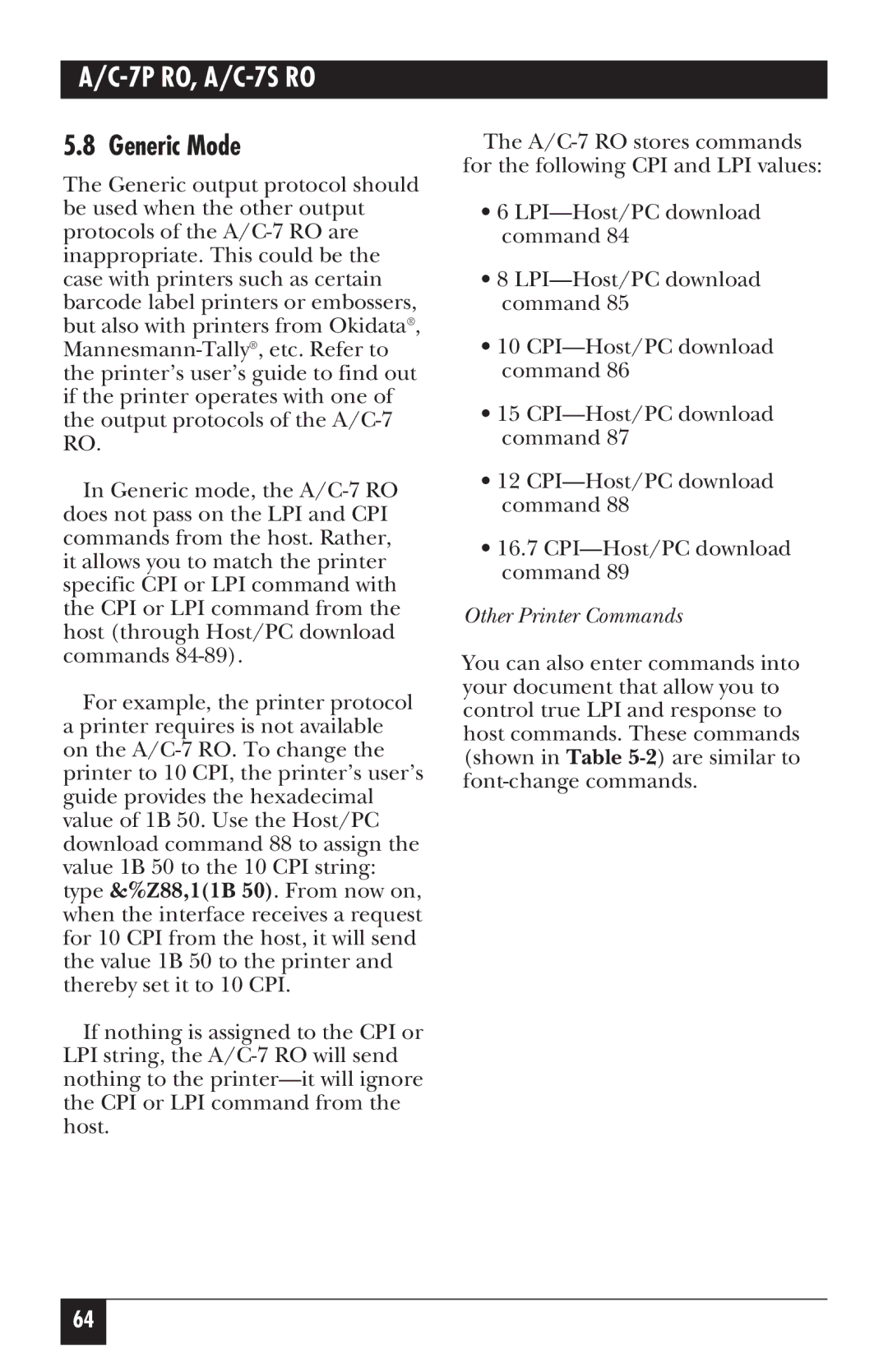 Black Box A/C-7P RO, A/C-7S RO manual Generic Mode, Other Printer Commands 