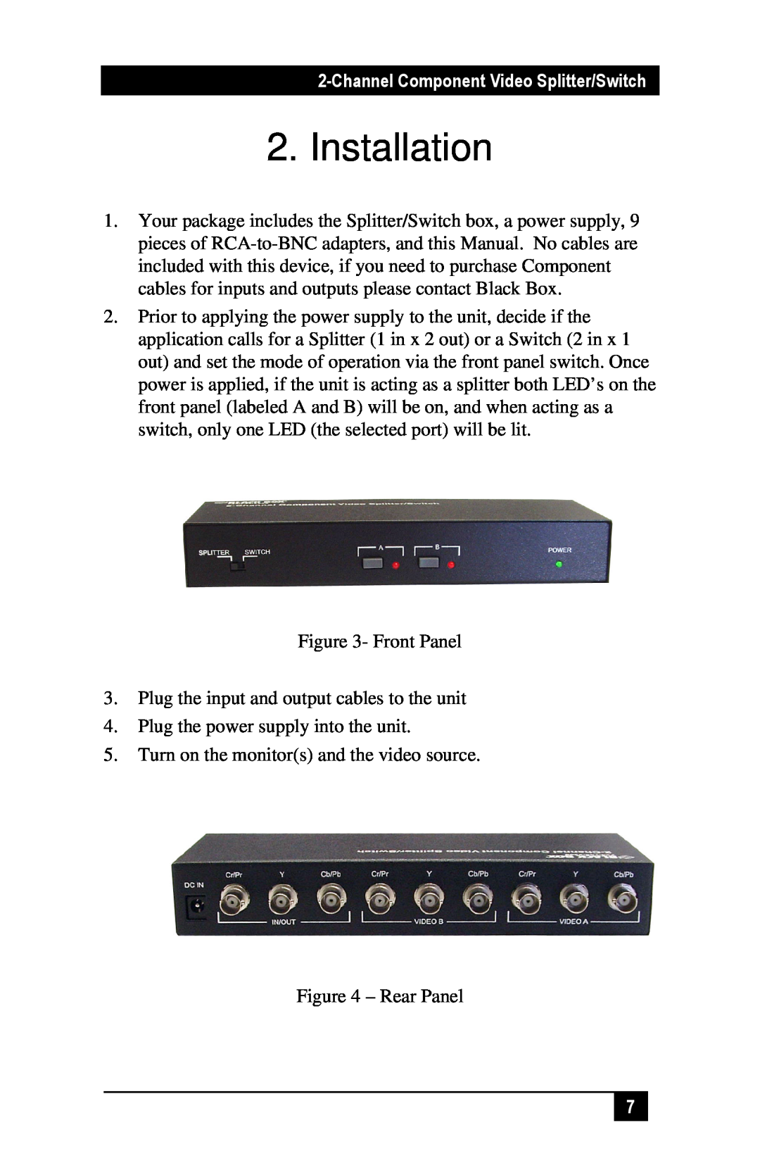 Black Box AC1030A, 2-Channel Component Video Splitter/Switch manual Installation 