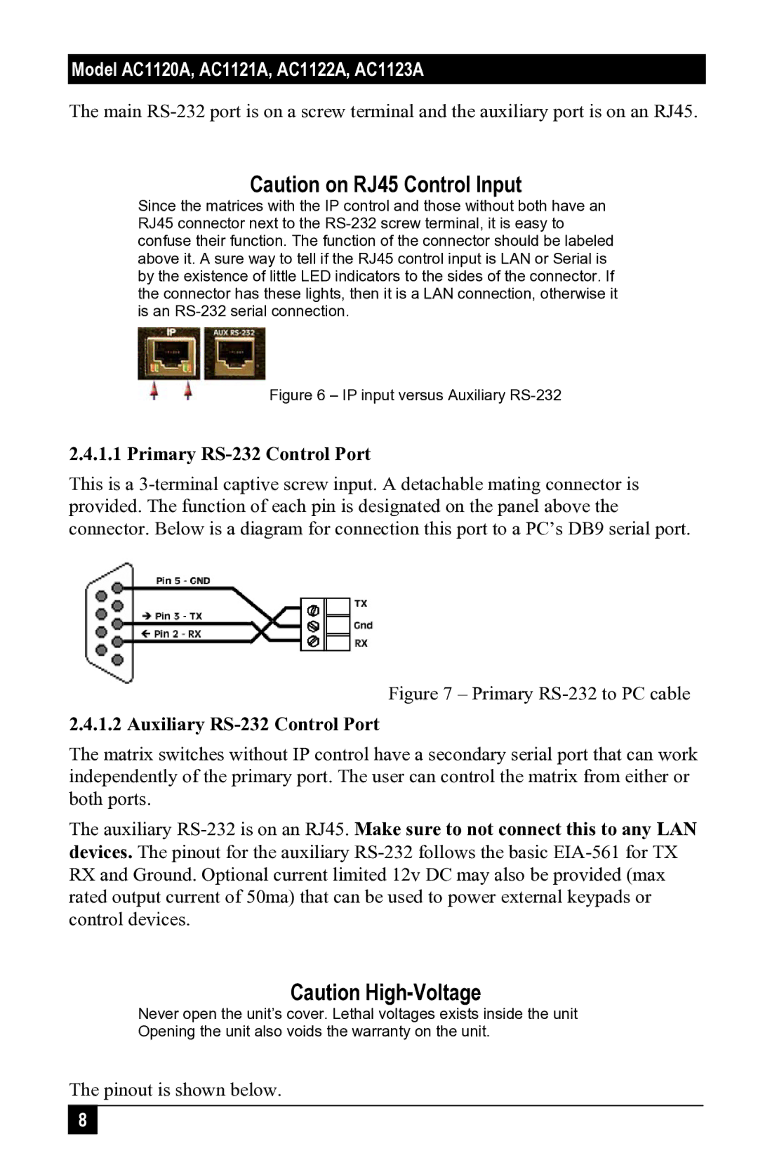 Black Box AC1120A, 1123A, 1121A, 1122A user manual Primary RS-232 Control Port, Auxiliary RS-232 Control Port 