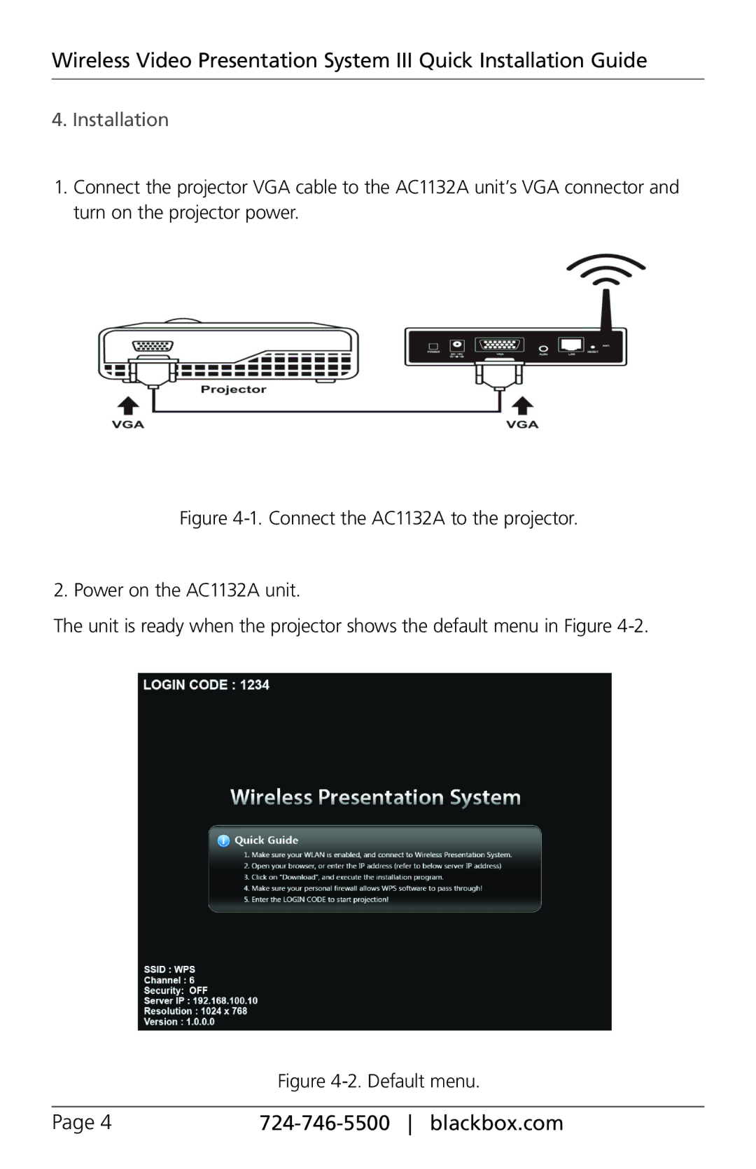 Black Box AC1132A manual Installation, Default menu 