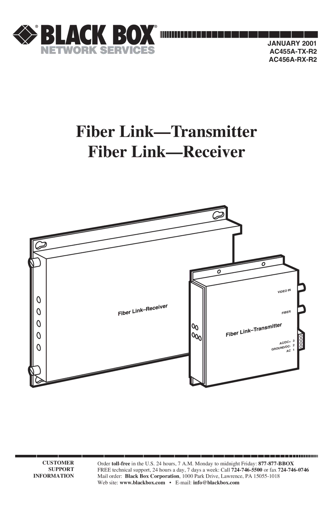 Black Box AC456A-RX-R2, AC455A-TX-R2 manual Fiber Link-Transmitter Fiber Link-Receiver 