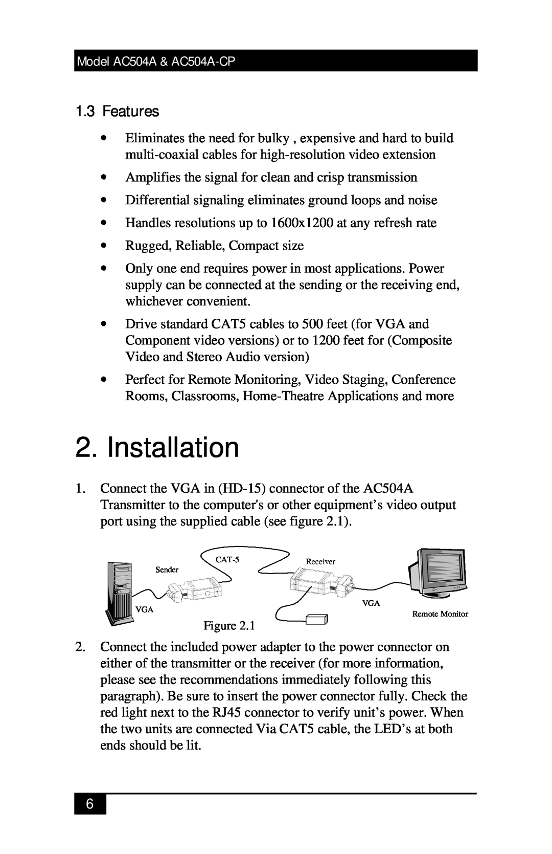 Black Box Mini-CAT5 Video-over-CAT5 Extension manual Installation, 1.3Features, Model AC504A & AC504A-CP 